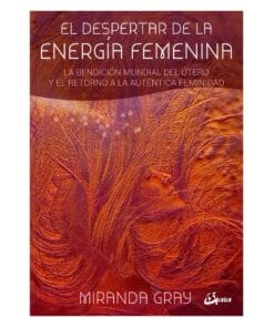El despertar de la Energía Femenina