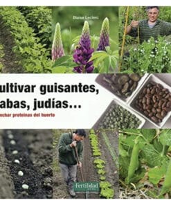 Cultivar guisantes, habas y judías