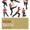 La Biblia del Tai Chi